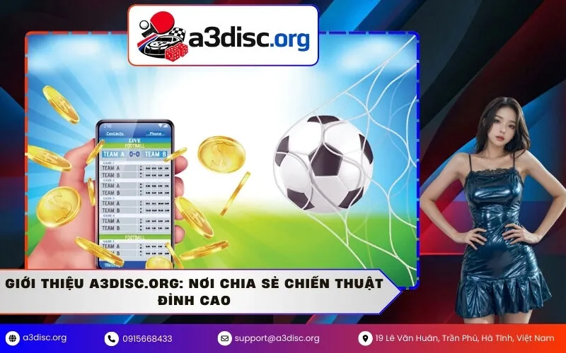 Giới Thiệu a3disc.org: Nơi Chia Sẻ Chiến Thuật Đỉnh Cao